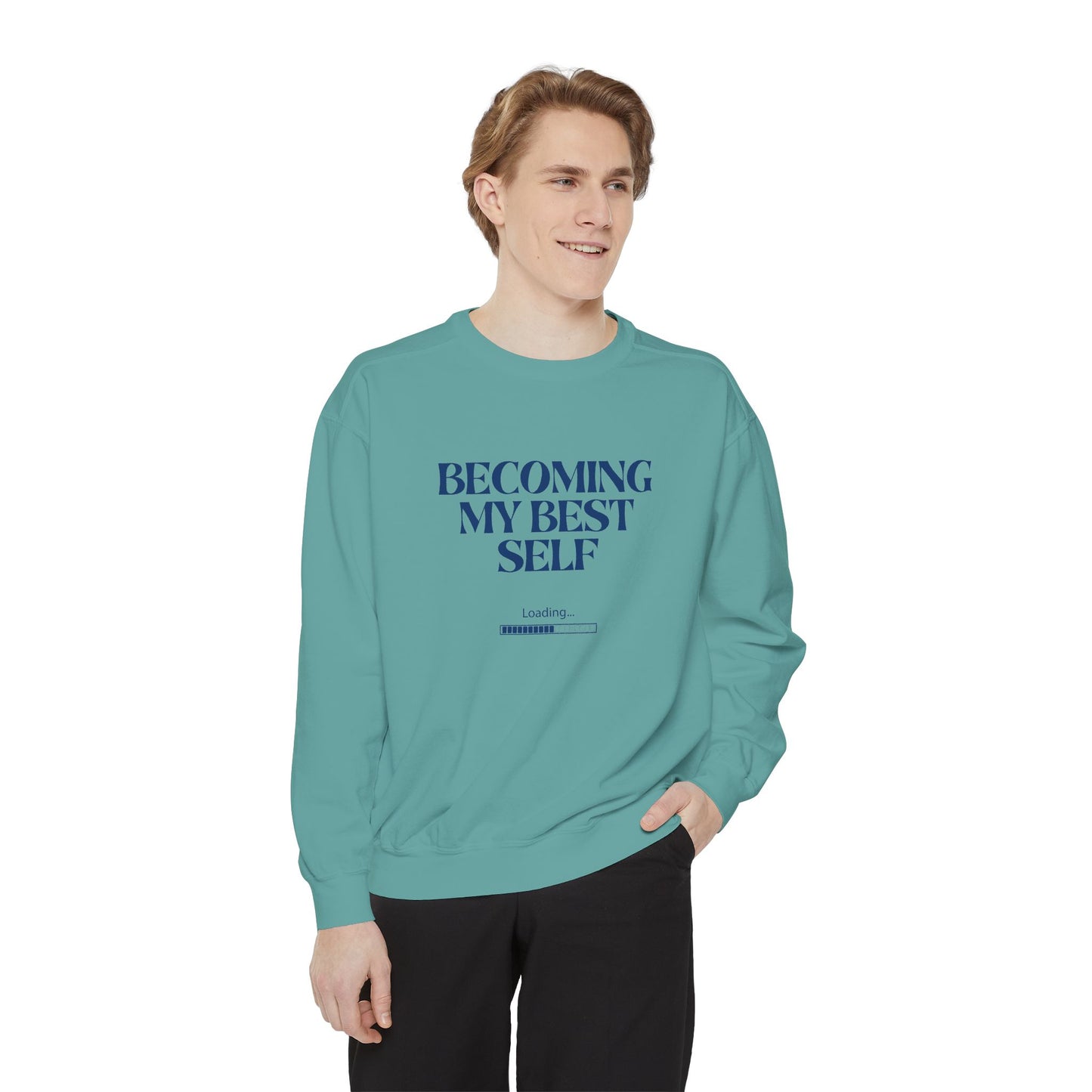 Becoming My Best Self Sweatshirt — Motivational Crewneck