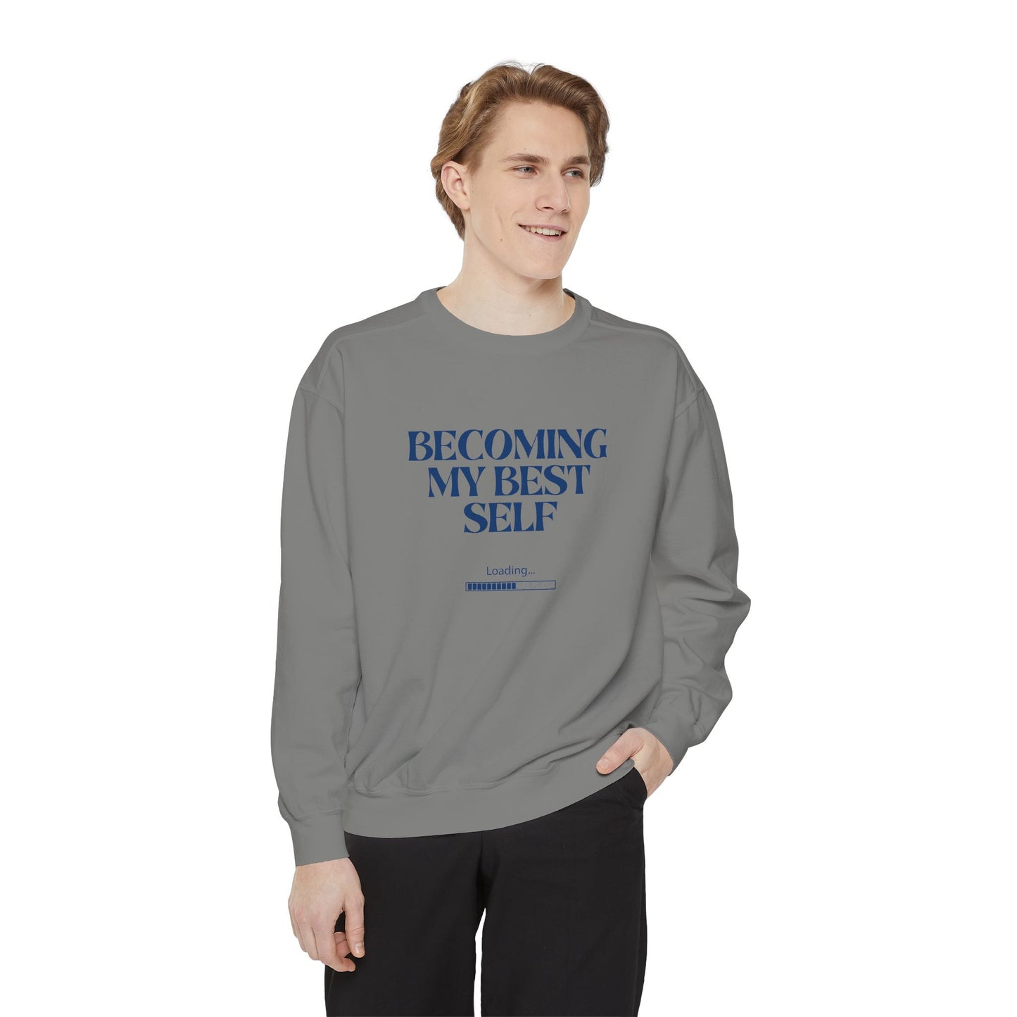 Becoming My Best Self Sweatshirt — Motivational Crewneck