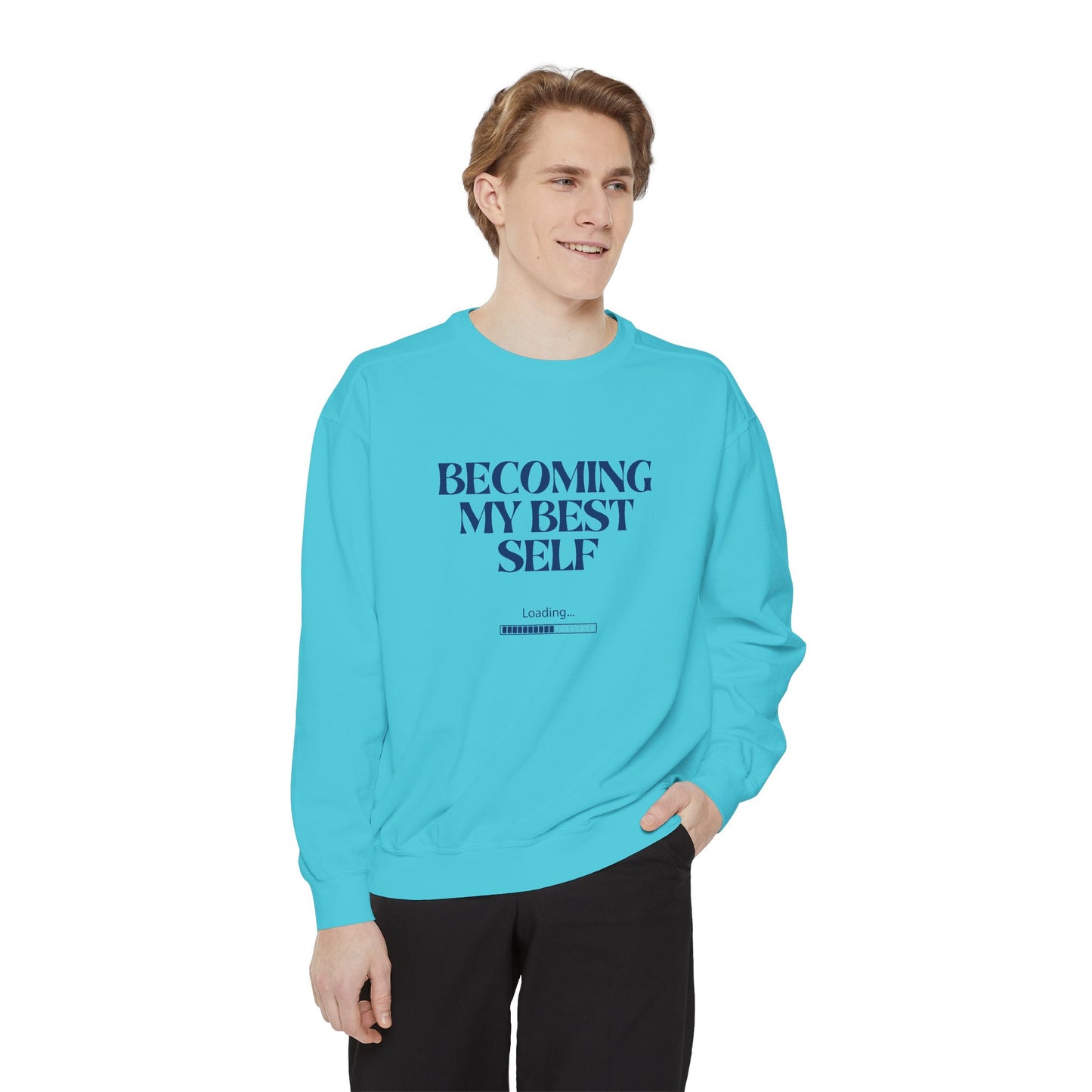 Becoming My Best Self Sweatshirt — Motivational Crewneck