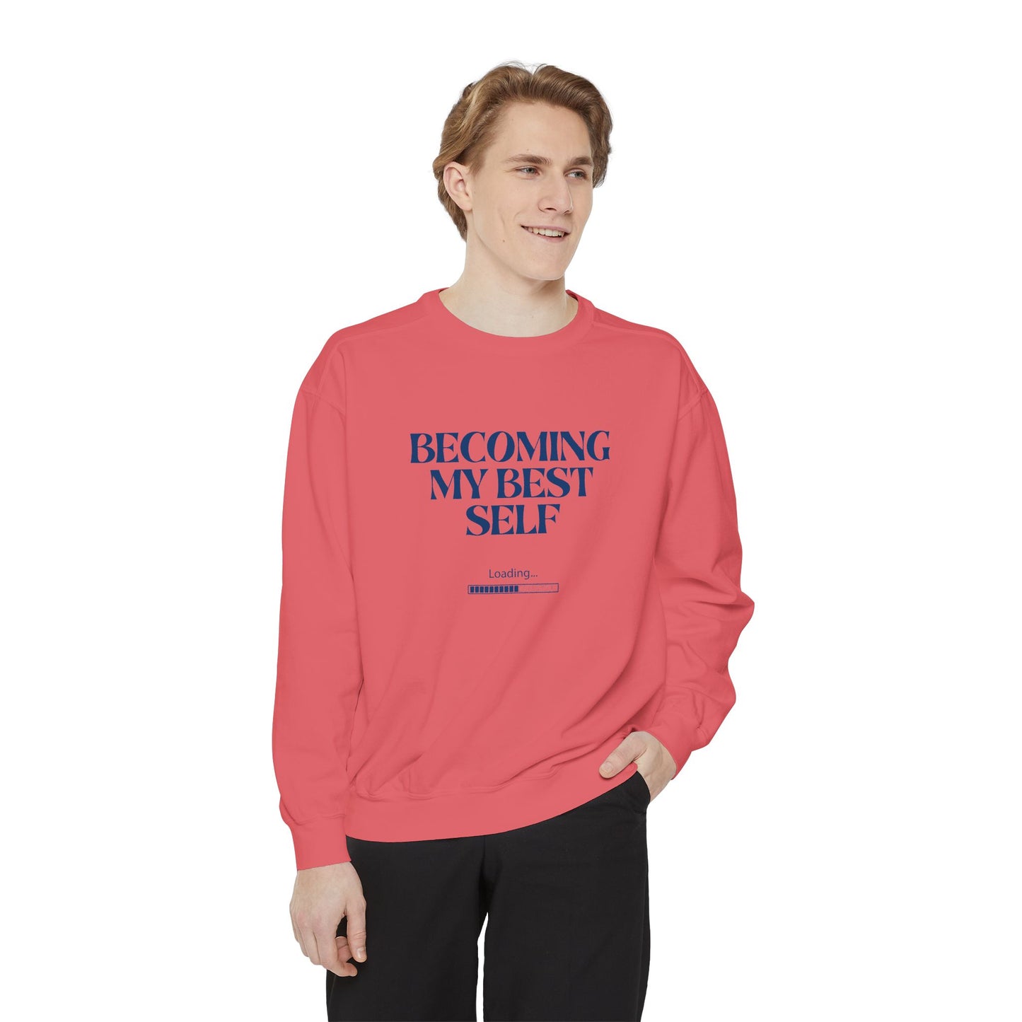 Becoming My Best Self Sweatshirt — Motivational Crewneck